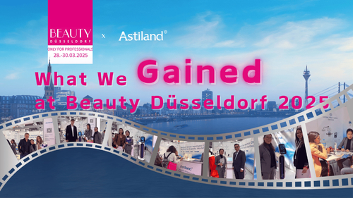 Latest company news about Những gì chúng tôi đạt được từ Beauty Düsseldorf 2025: Một bản tóm tắt thời gian của chúng tôi với Astiland
